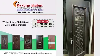 Steel Metal Doors In Vijayawada | My Home Interiors | 7386131399, 7386161699 | Manufacturers