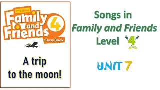 Song in Family and friends Level 4 Unit 7 _ A trip to the moon! | Let's sing karaoke!