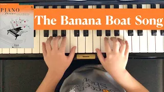 The Banana Boat Song -- Piano Adventures Performance Book 2B