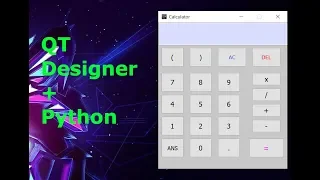 تصميم آله حاسبه باستخدام QT Designer & Python للمبتدئين