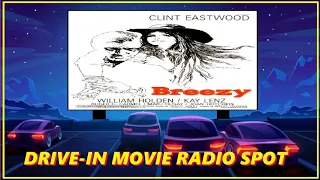 DRIVE-IN MOVIE RADIO SPOT - BREEZY (1973)