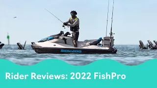 2022 Sea-Doo FishPro Rider Reviews