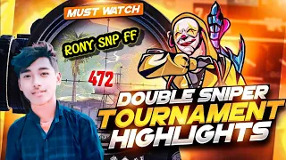 RONY IS BACK SNIPER JOD                                            TOURNAMENT HIGHLIGHTS