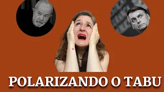 QUEBRANDO O TABU,  LULA  E A POLARIZAÇÃO | JANA VISCARDI