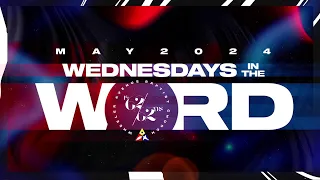 Wednesdays In The Word | Week Five