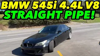 2005 BMW 545i 4.4L V8 EXHAUST w/ STRAIGHT PIPES!