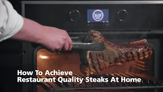 How To Achieve Restaurant Quality Steaks At Home