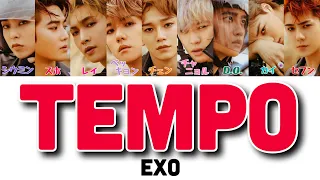 【日本語字幕/かなるび/歌詞】Tempo - EXO(엑소/エクソ)