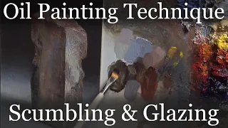 Scumbling and Glazing with oil paint demonstration and instruction with a brick painting reference