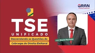 Concurso TSE Unificado |  Desvendando as Questões do Cebraspe | Direito Eleitoral