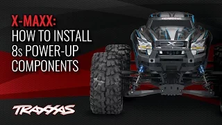 X-Maxx 8s Power-Up Conversion | Traxxas