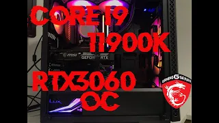 MSI Mag Z590 Tomahawk Wifi Core i9 11900K Rtx 3060 OC Matrexx 55