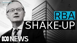 Will the Reserve Bank shake-up leave you better off? | The Business | ABC News