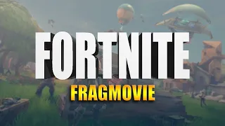 FRAGMOVIE - FORTNITE |FORTNITE BATTLE ROYALE