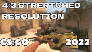 HOW TO PLAY CS:GO IN 4:3 STRETCHED RESOLUTION 2022!!
