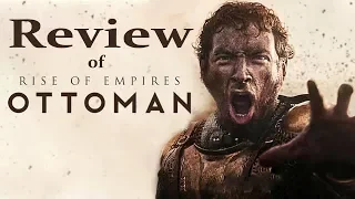 Rise of Empires: Ottoman Review