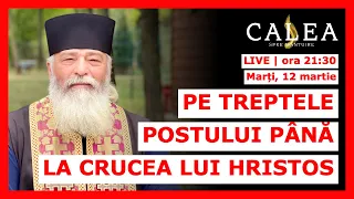 🔴 LIVE #754 - PE TREPTELE POSTULUI PÂNĂ LA CRUCEA LUI HRISTOS || Pr. CALISTRAT