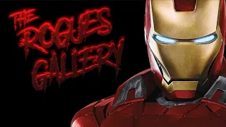 The Rogues Gallery: Iron Man