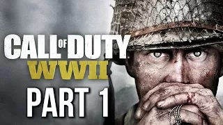 Call of Duty WW2 Gameplay Walkthrough Part 1 - D-DAY (no commentary) CAMPAIGN