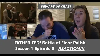 Americans React | FATHER TED | Season 1 Episode 6 | BOTTLE OF FLOOR POLISH | Reaction