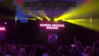 George Michael Reborn - Starring Robert Bartko - WHAM tribute - Everything She Wants - LIVE Vegas