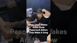 Peso Makes Rapper Show Paperwork Before Doing Song!