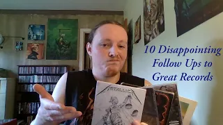10 Disappointing Follow Ups to Great Records