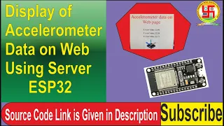 Display of Accelerometer Data on Web Server using ESP32