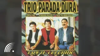 Trio Parada Dura - Tapete Colorido - Álbum Completo