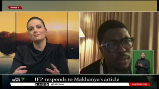 Prince Mangosuthu Buthelezi | IFP responds to Mondli Makhanya's article: Mkhuleko Hlengwa