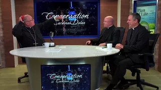 Conversations with Cardinal Dolan with guest Father Roger Landry