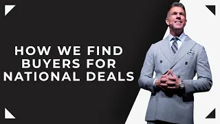 How We Find Buyers For National Deals
