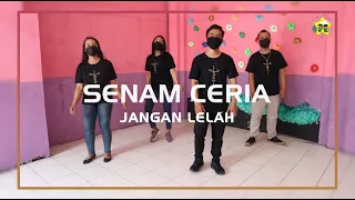 Senam Ceria || Jangan Lelah || Senam Bersama