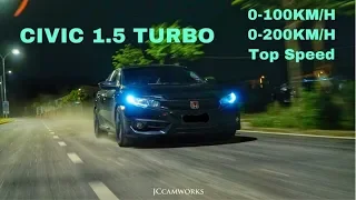 Civic 10th Gen FC Turbo 0-100KM/H | 0-200KM/H | Top Speed