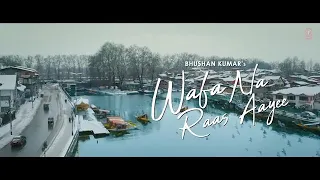 Wafa Na Raas Aayee Song Jubin Nautiyal |Ashish P| Bhushan K presented by Adi music series