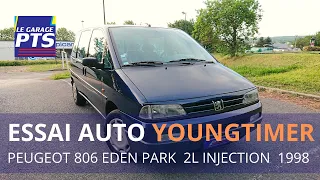 TEST YOUNGTIMER - PEUGEOT 806 EDEN PARK 2L 123CV 1998