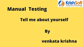 Software Testing Crack Interview  - Tell me about yourself