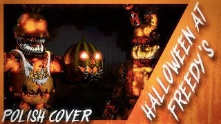 ♫ Halloween at Freddy's - TryHardNinja (Polish cover)