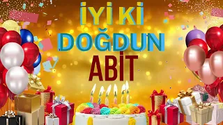 ABİT - Doğum Günün Kutlu Olsun Abit