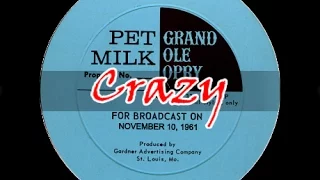 Patsy Cline ~ Crazy (November 10, 1961) [LIVE]