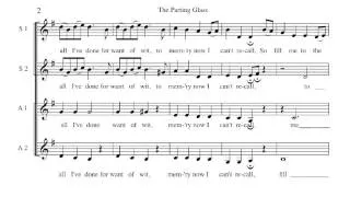 "The Parting Glass" SSAA Choral Arrangement (also available in SATB and TTBB)