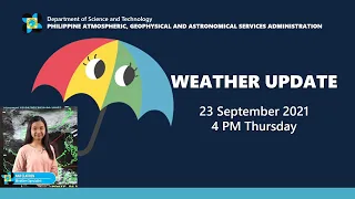 Public Weather Forecast Issued at 4:00 PM September 23, 2021