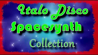 Italo Disco Spacesynth Collection - 2 (2014 - 2018)