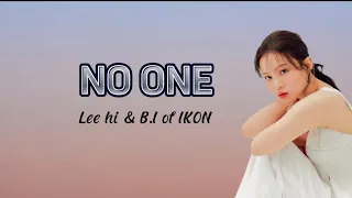 Lee Hi (ft B.I of IKON) - No One (easy lyrics)