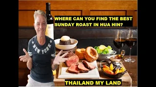 WHERE CAN YOU FIND THE BEST TRADITIONAL SUNDAY ROAST IN HUA HIN?