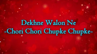 [HINDI] || Dekne Walon Ne ||  Chori Chori Chupke Chupke ||Salman Khan, Rani Mukerji, Preity Zinta