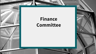 Finance Committee: Meeting of May 16, 2022