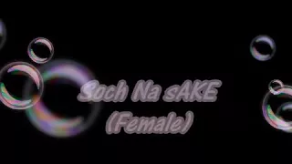 Soch na sake {female version} | by Neha Kakkar | Airlift