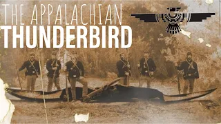 THE APPALACHIAN THUNDERBIRD