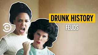 World’s Greatest Feuds - Drunk History